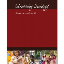 INTRODUCING SOCIOLOGY CLASS 11